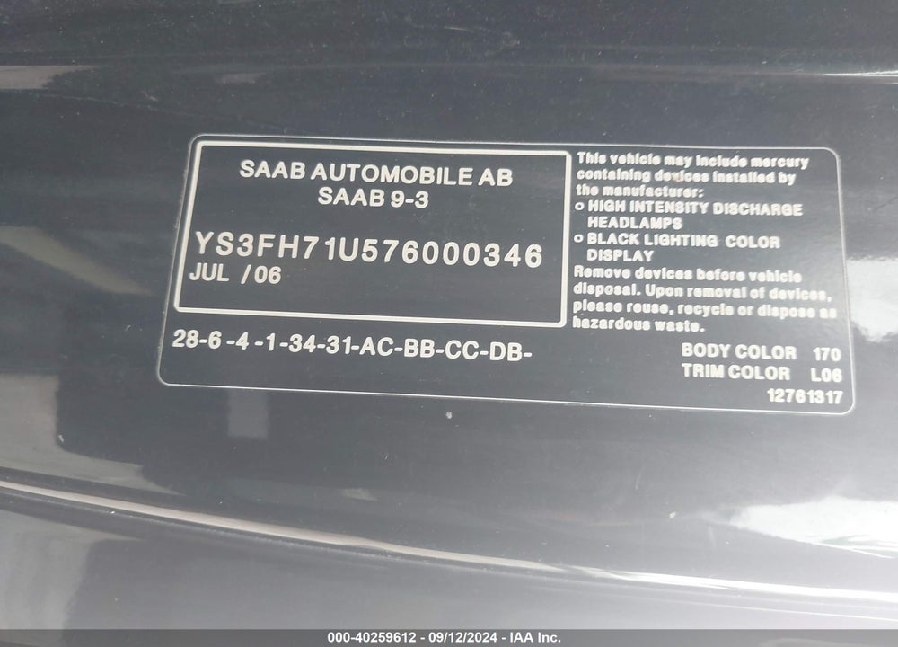 2007 SAAB 9-3 AERO VIN: YS3FH71U576000346