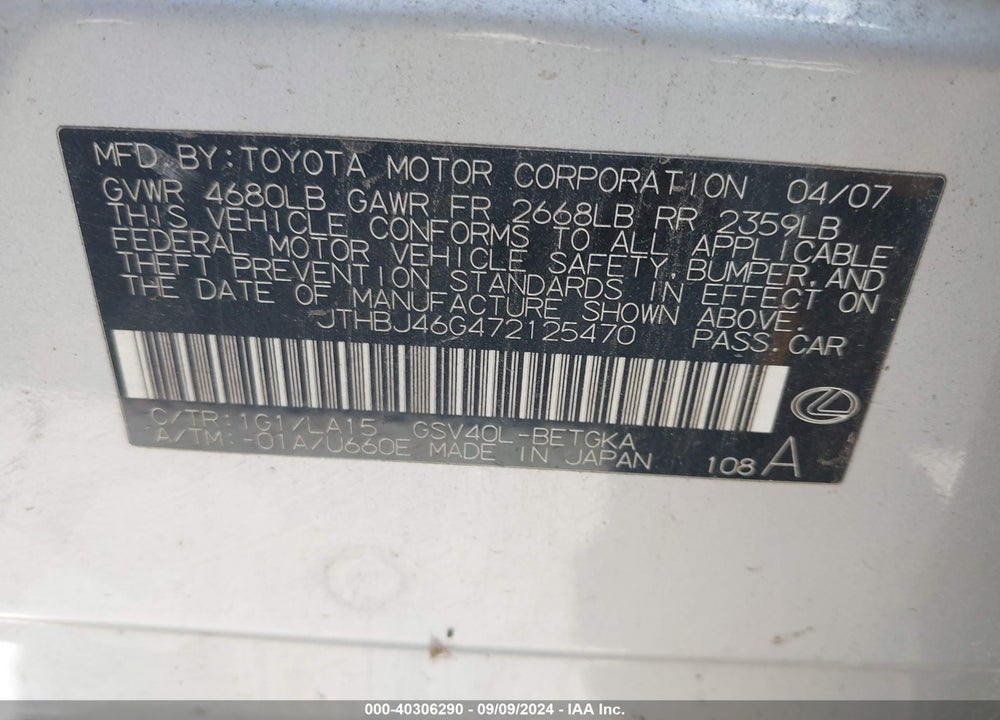 2007 LEXUS ES 350 VIN: JTHBJ46G472125470