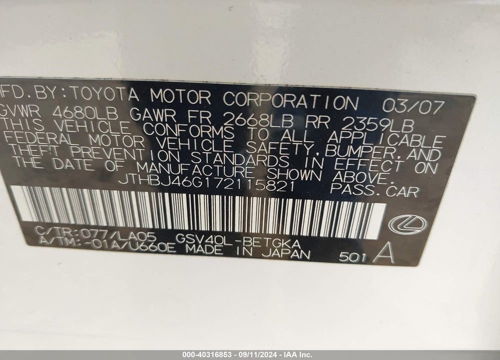 2007 LEXUS ES 350 VIN: JTHBJ46G172115821