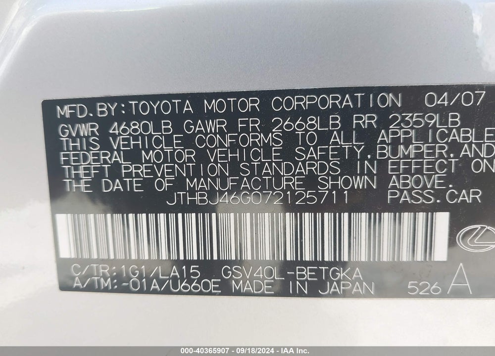 2007 LEXUS ES 350 VIN: JTHBJ46G072125711