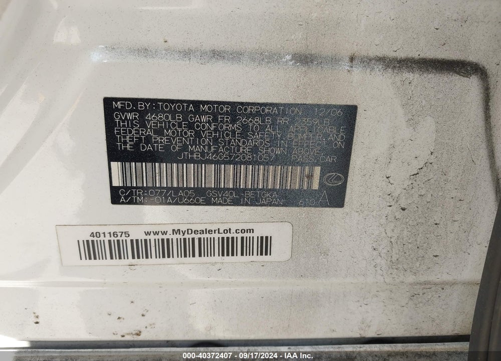 2007 LEXUS ES 350 VIN: JTHBJ46G572081057