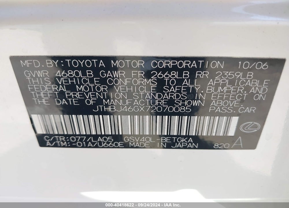 2007 LEXUS ES 350 VIN: JTHBJ46GX72070085
