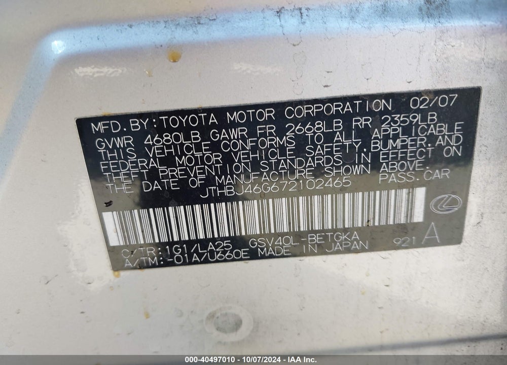 2007 LEXUS ES 350 VIN: JTHBJ46G672102465