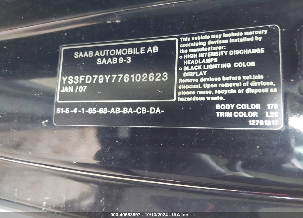 2007 SAAB 9-3 2.0T VIN: YS3FD79Y776102623