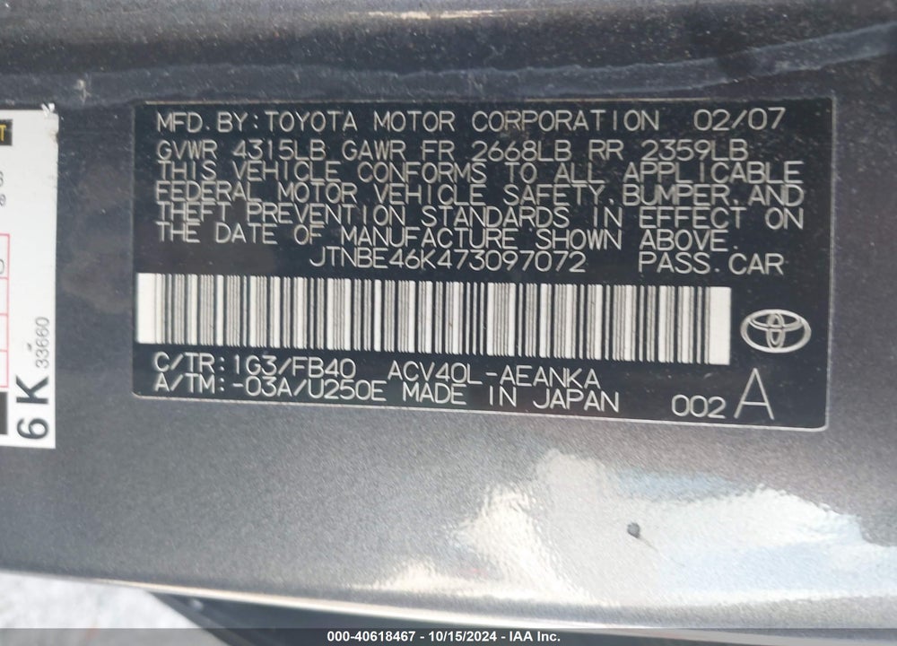 2007 TOYOTA CAMRY LE VIN: JTNBE46K473097072