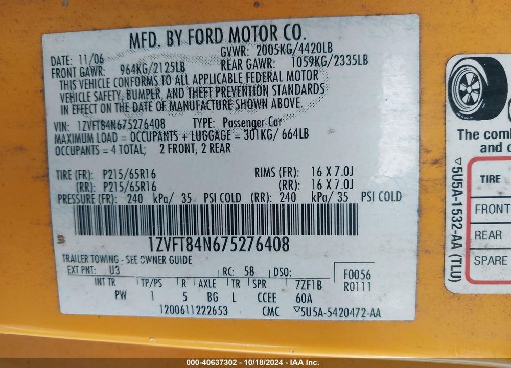 2007 FORD MUSTANG V6 DELUXE/V6 PREMIUM VIN: 1ZVFT84N675276408