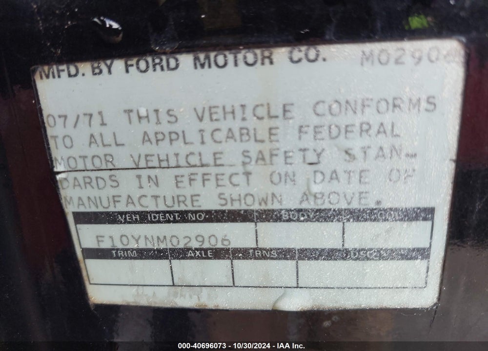 1971 FORD PICKUP VIN: F10YNM02906