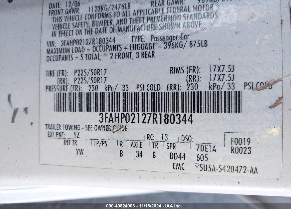 2007 FORD FUSION VIN: 3FAHP02127R180344