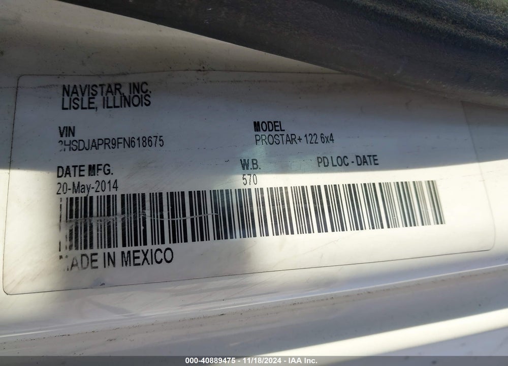 2015 INTERNATIONAL PROSTAR VIN: 3HSDJAPR9FN618675