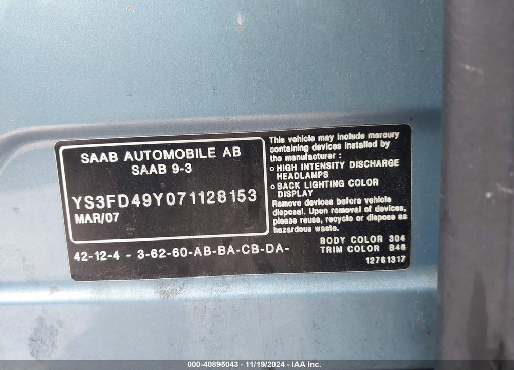 2007 SAAB 9-3 2.0T VIN: YS3FD49Y071128153