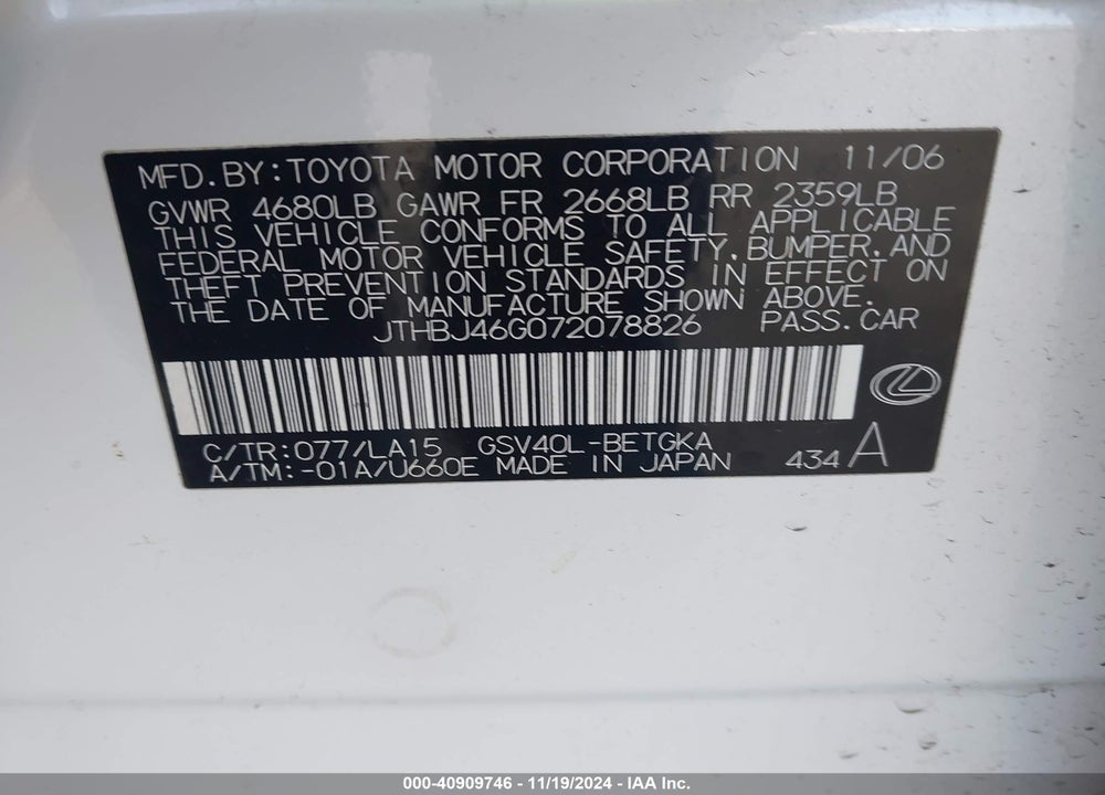 2007 LEXUS ES 350 VIN: JTHBJ46G072078826