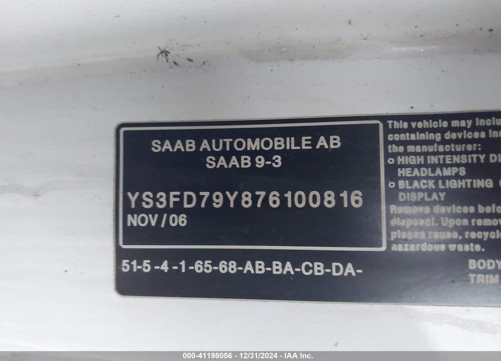 2007 SAAB 9-3 2.0T VIN: YS3FD79Y876100816