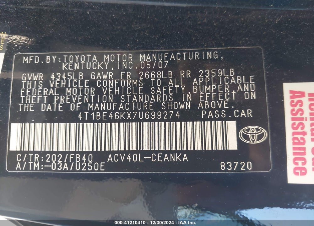 2007 TOYOTA CAMRY VIN: 4T1BE46KX7U699274