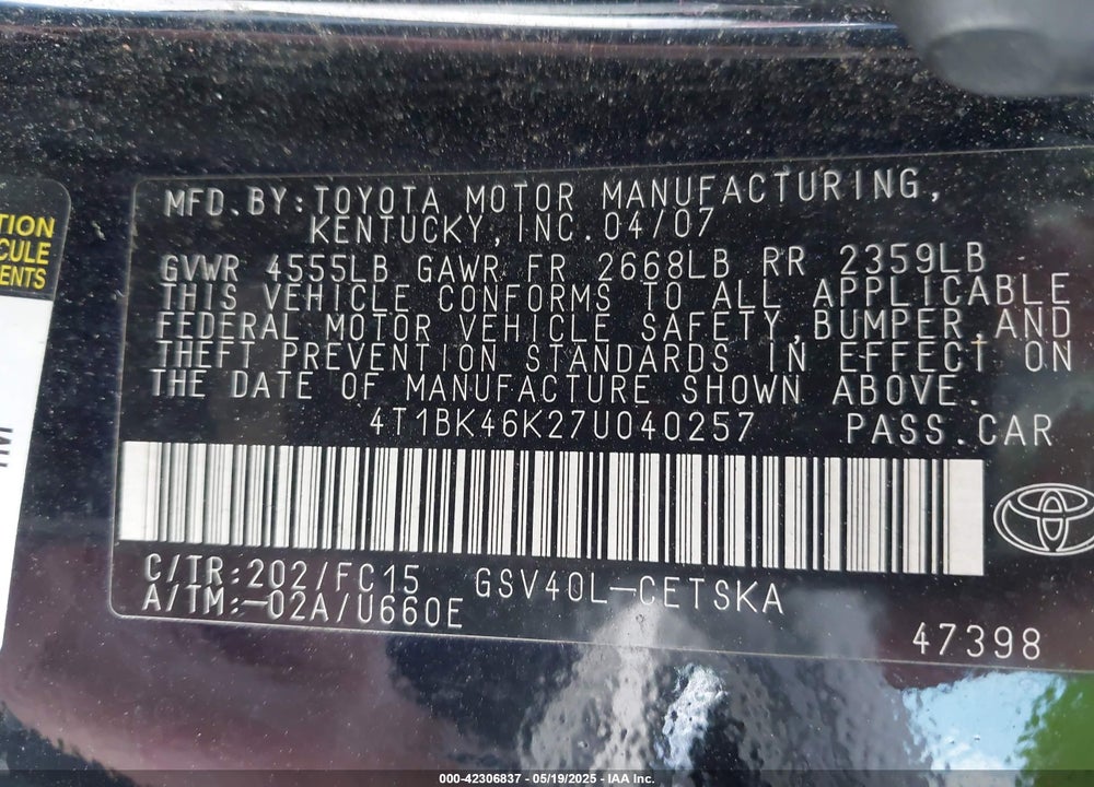 2007 TOYOTA CAMRY VIN: 4T1BK46K27U040257