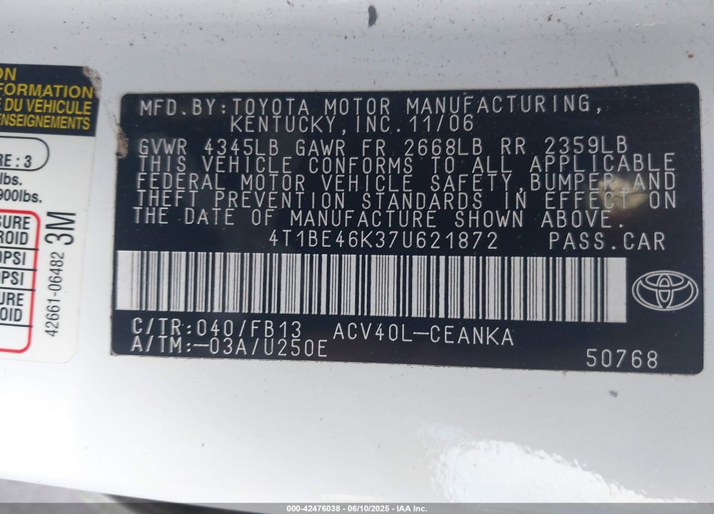 2007 TOYOTA CAMRY VIN: 4T1BE46K37U621872
