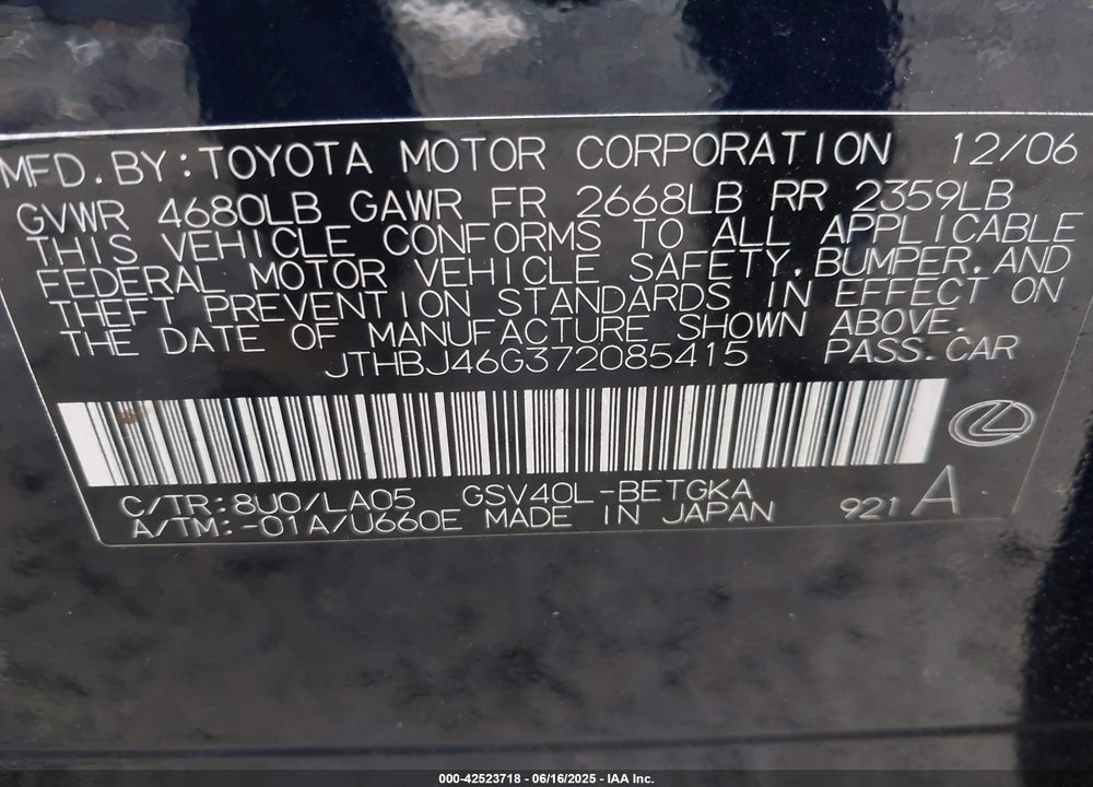 2007 LEXUS ES 350 VIN: JTHBJ46G372085415
