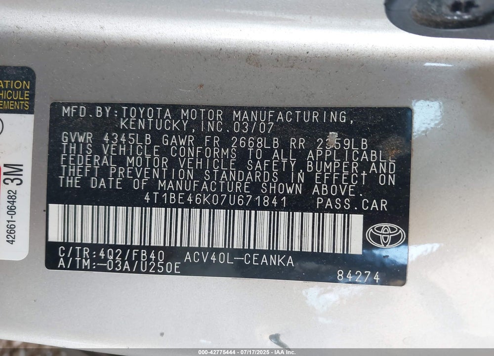2007 TOYOTA CAMRY VIN: 4T1BE46K07U671841