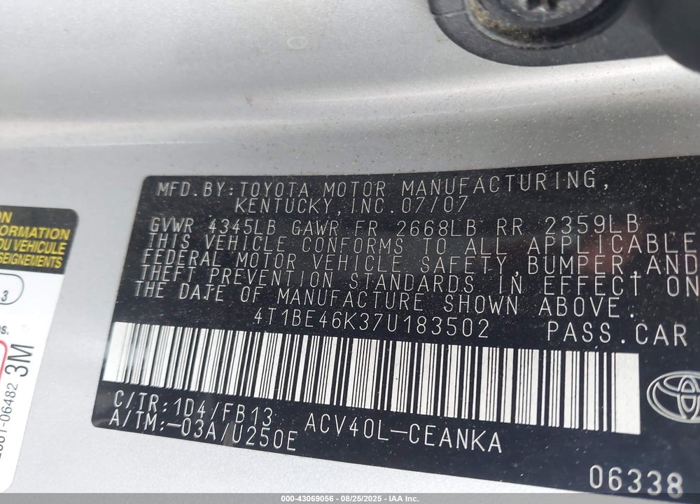 2007 TOYOTA CAMRY VIN: 4T1BE46K37U183502
