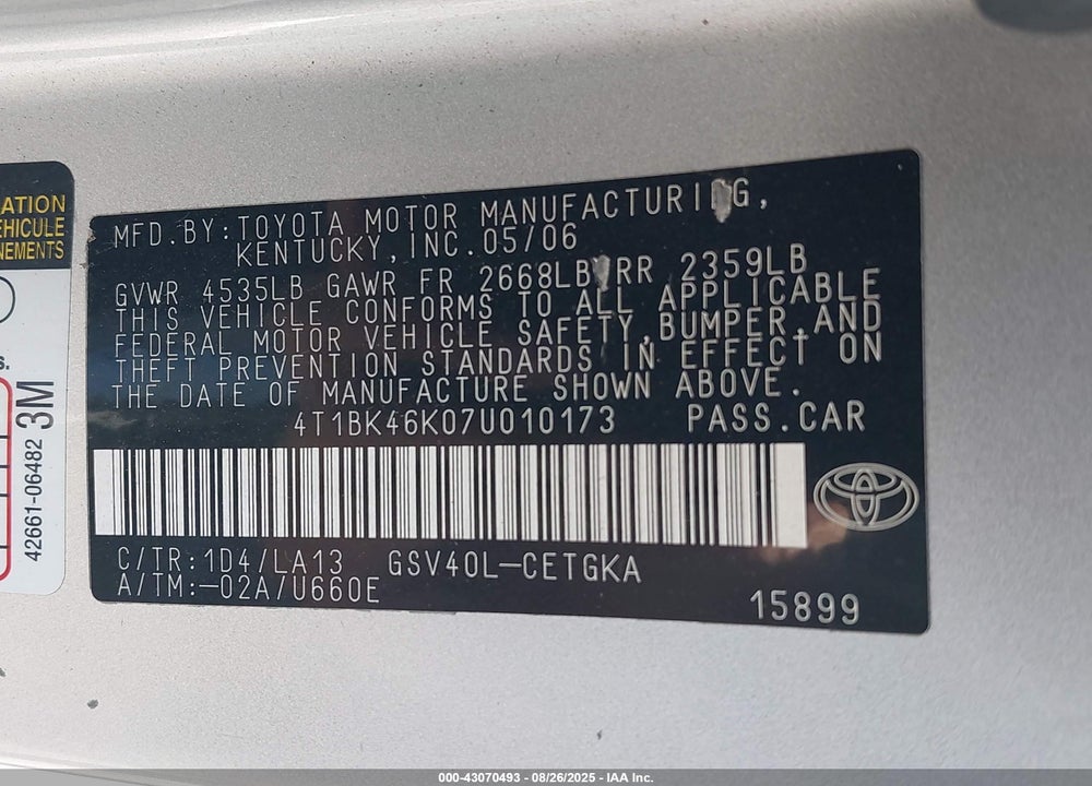 2007 TOYOTA CAMRY VIN: 4T1BK46K07U010173