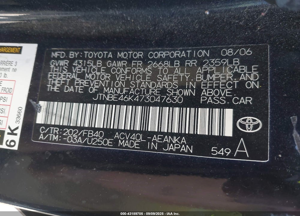 2007 TOYOTA CAMRY VIN: JTNBE46K473047630