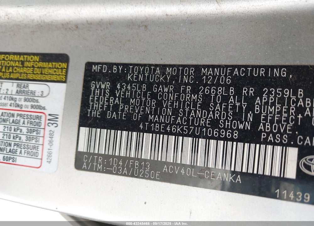 2007 TOYOTA CAMRY CE VIN: 4T1BE46K57U106968