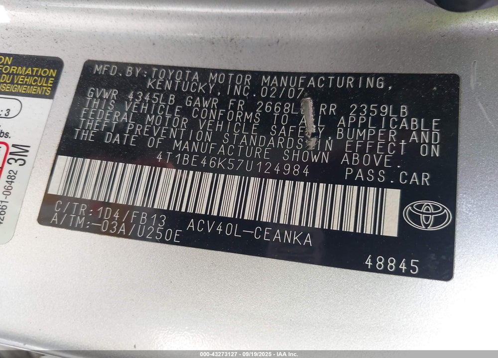 2007 TOYOTA CAMRY LE VIN: 4T1BE46K57U124984