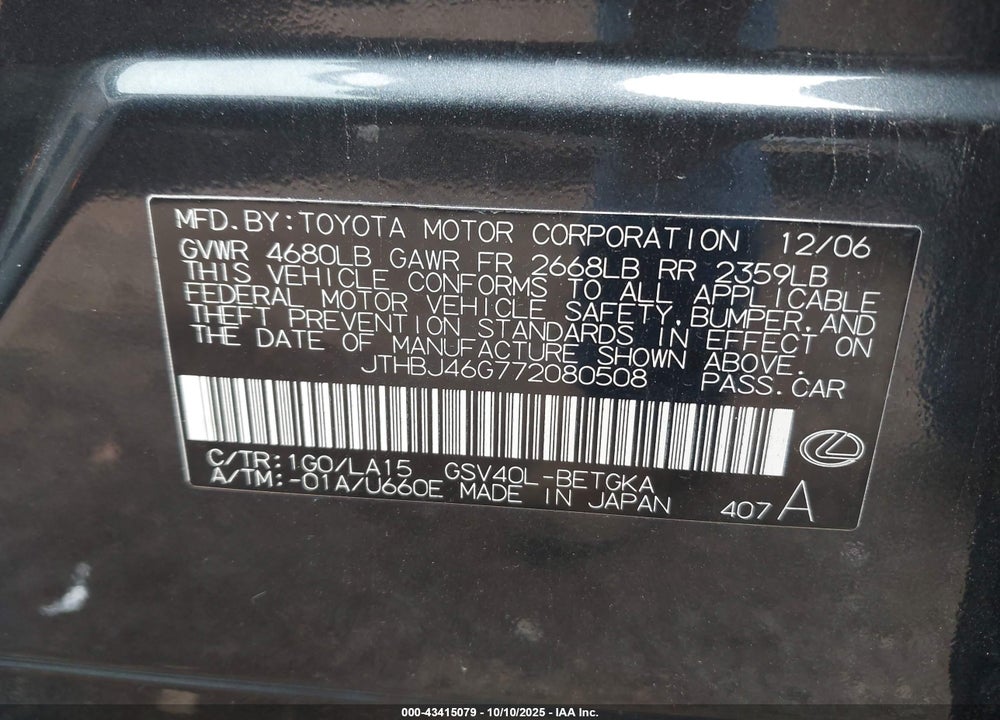 2007 LEXUS ES 350 VIN: JTHBJ46G772080508
