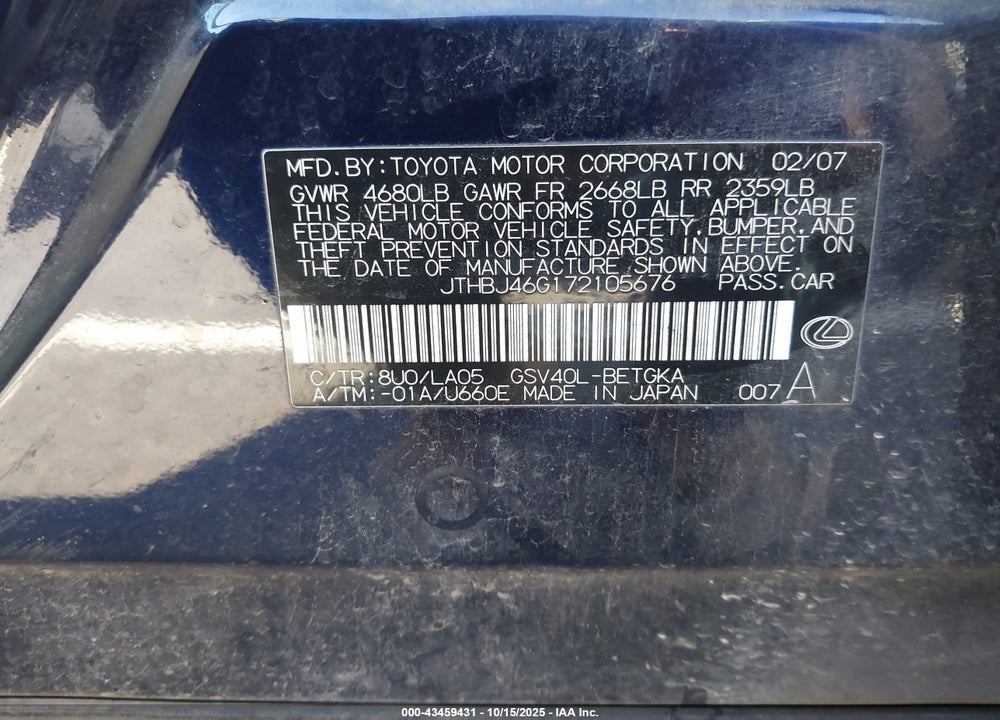 2007 LEXUS ES 350 VIN: JTHBJ46G172105676