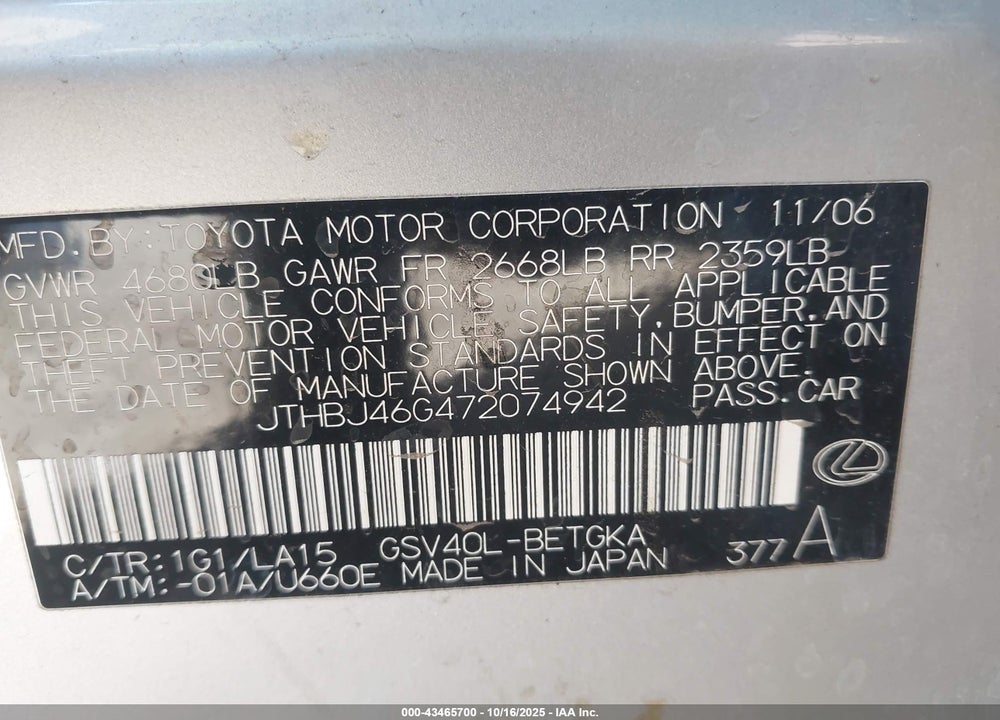 2007 LEXUS ES 350 VIN: JTHBJ46G472074942