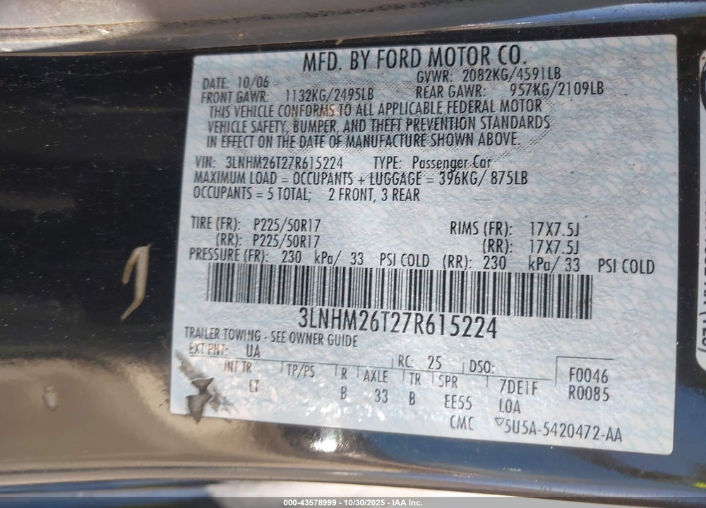 2007 LINCOLN MKZ VIN: 3LNHM26T27R615224