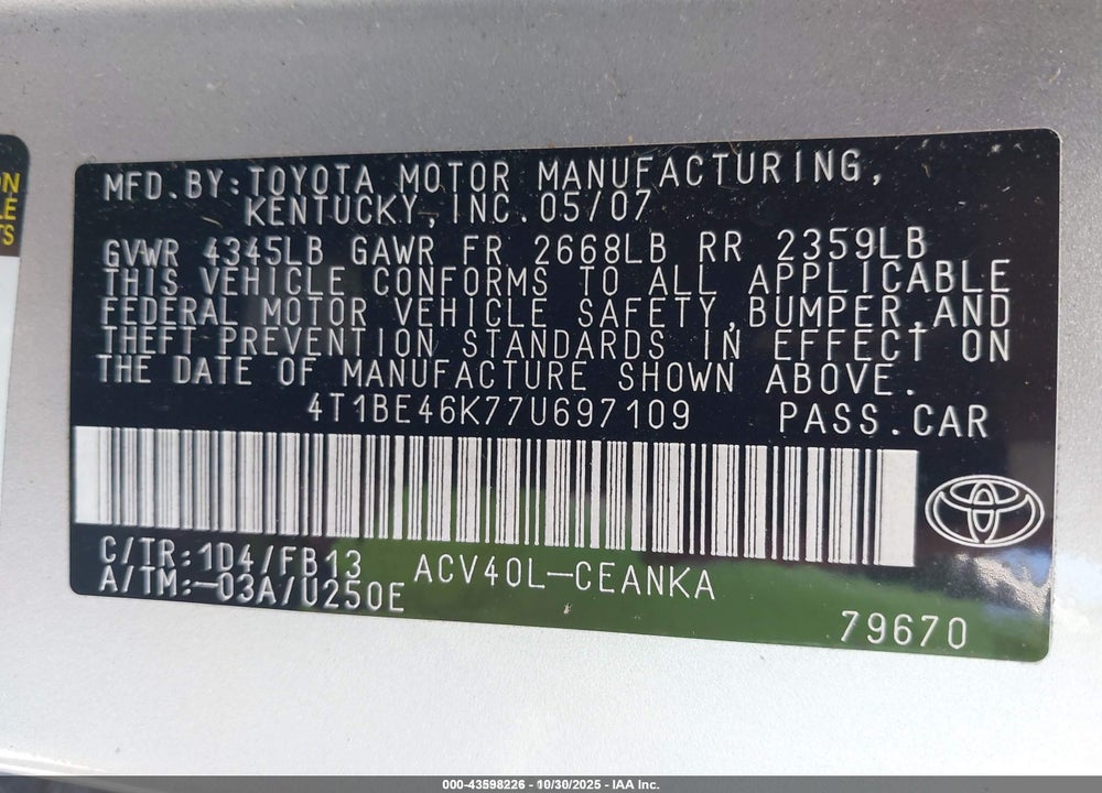 2007 TOYOTA CAMRY VIN: 4T1BE46K77U697109