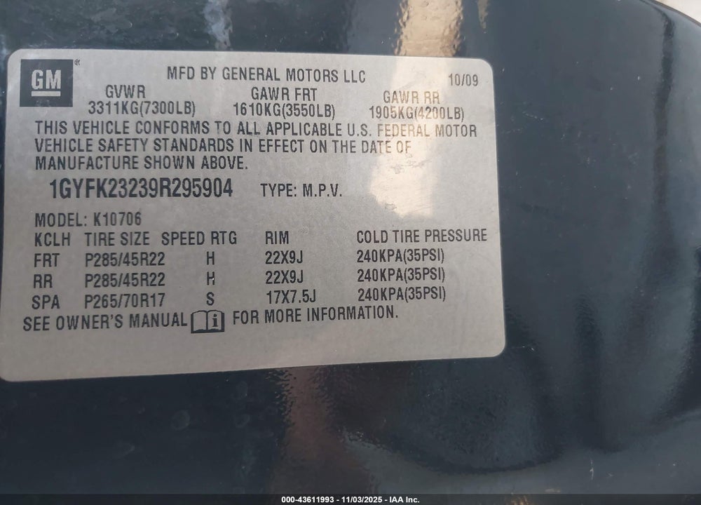 2009 CADILLAC ESCALADE STANDARD VIN: 1GYFK23239R295904