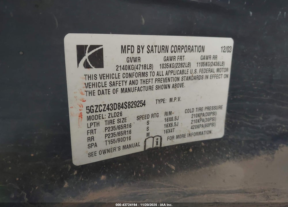 2004 SATURN VUE 4 CYL VIN: 5GZCZ43D84S829254