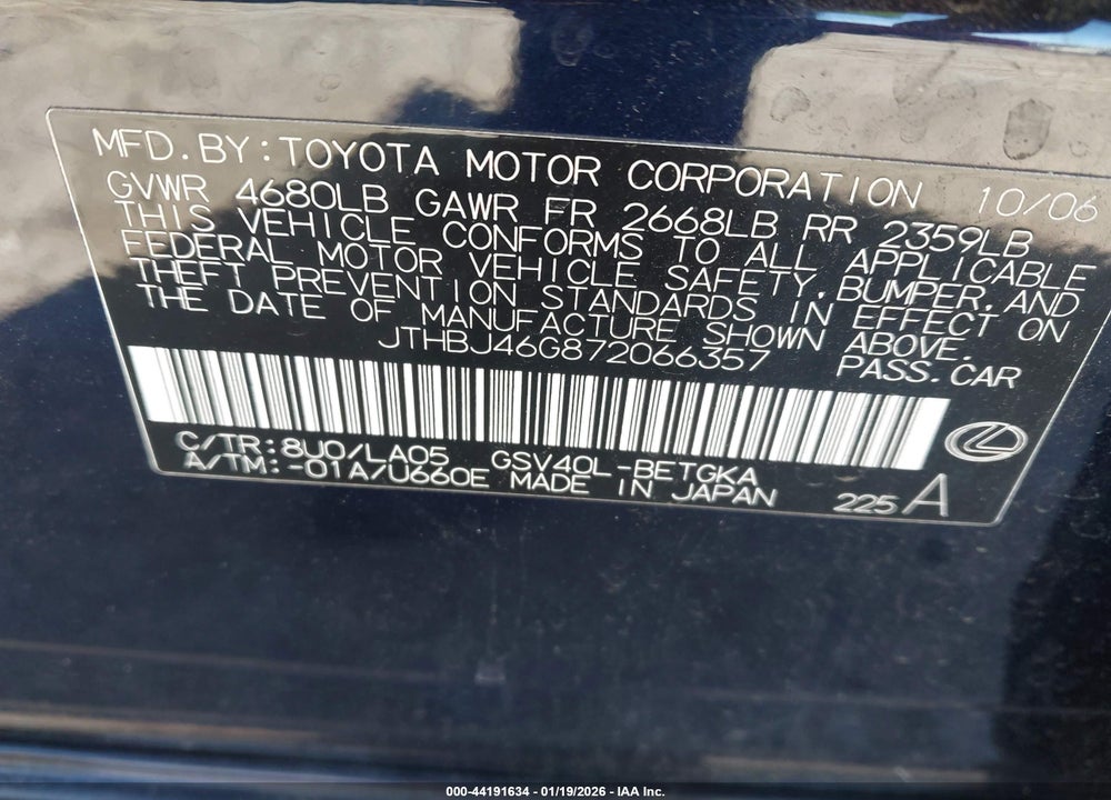 2007 LEXUS ES 350 VIN: JTHBJ46G872066357
