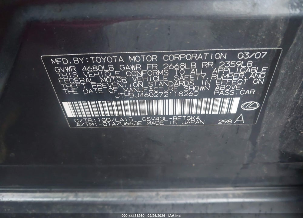 2007 LEXUS ES 350 VIN: JTHBJ46G272118260