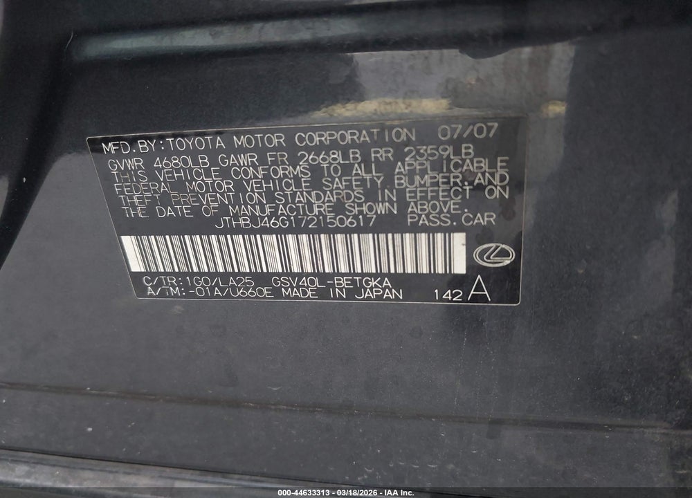 2007 LEXUS ES 350 VIN: JTHBJ46G172150617