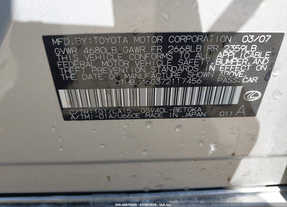 2007 LEXUS ES 350 VIN: JTHBJ46G372117456