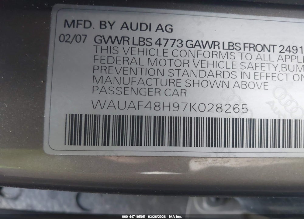 2007 AUDI A4 2.0T VIN: WAUAF48H97K028265