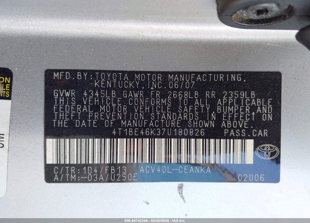 2007 TOYOTA CAMRY LE VIN: 4T1BE46K37U180826