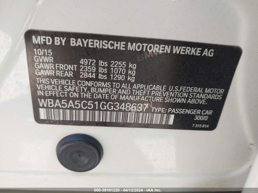 2016 BMW 528I 2.0L I-4 DI, DOHC, V(VIN: WBA5A5C51GG348637